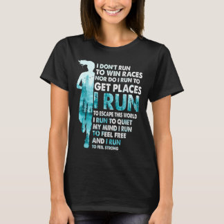 Jag springer inte för att vinna lopp jag springer  t shirt