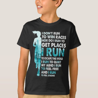 Jag springer inte för att vinna lopp jag springer  t shirt