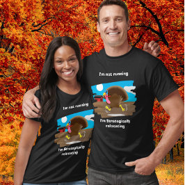 Jag springer inte, jag flyttar strategiskt t shirt