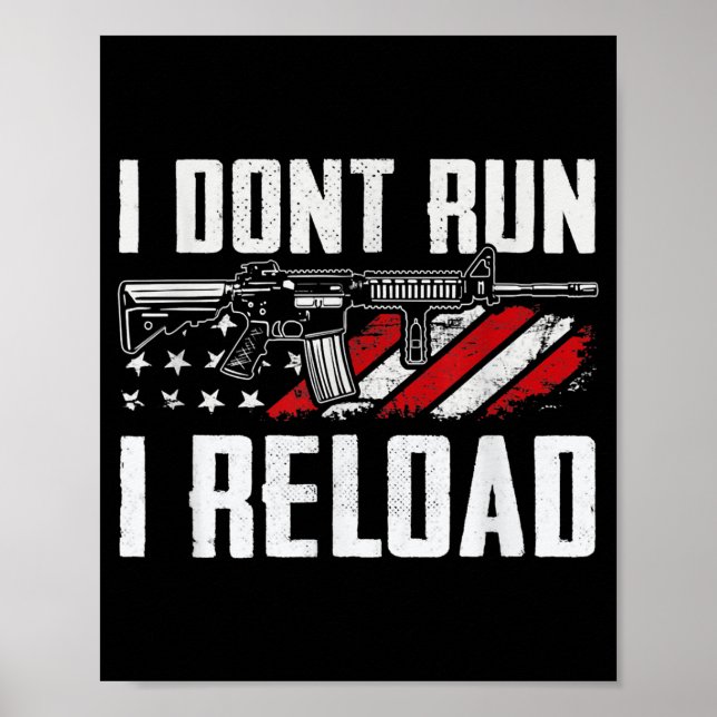 Jag springer inte jag laddar om amerikansk flagga  poster (Framsidan)