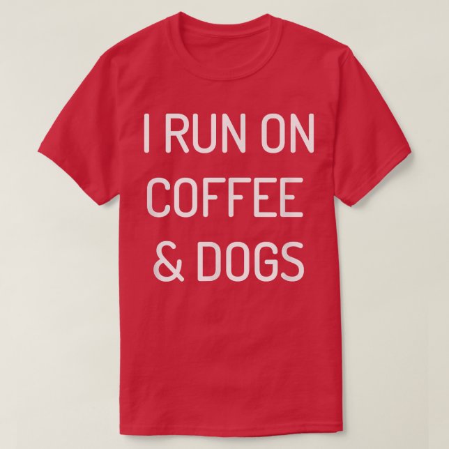 Jag springer på kaffe och hundar Rolig Java-valp k T Shirt (Design framsida)