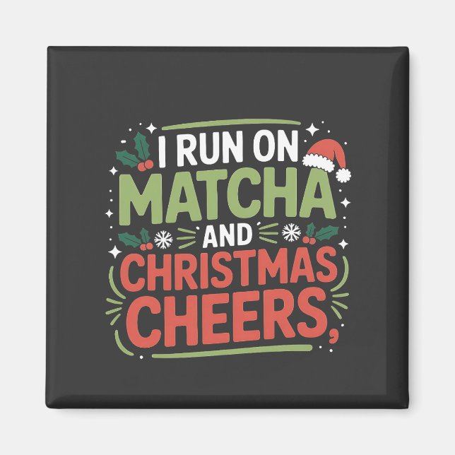 Jag springer på Matcha och julstämning Grönt dryck Magnet (Framsidan)