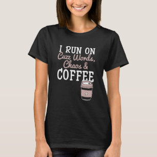 Jag springer på svordomar kaos kaffe koffeinmissbr t shirt