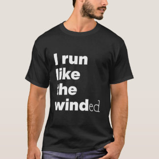 Jag springer som den vinddrivne t shirt