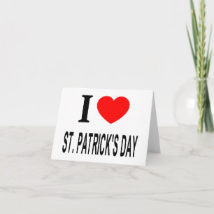 Jag ❤️ ST. PATRICKSDAGEN Kort