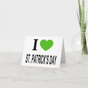 Jag ❤️ ST. PATRICKSDAGEN med grönt hjärta Kort
