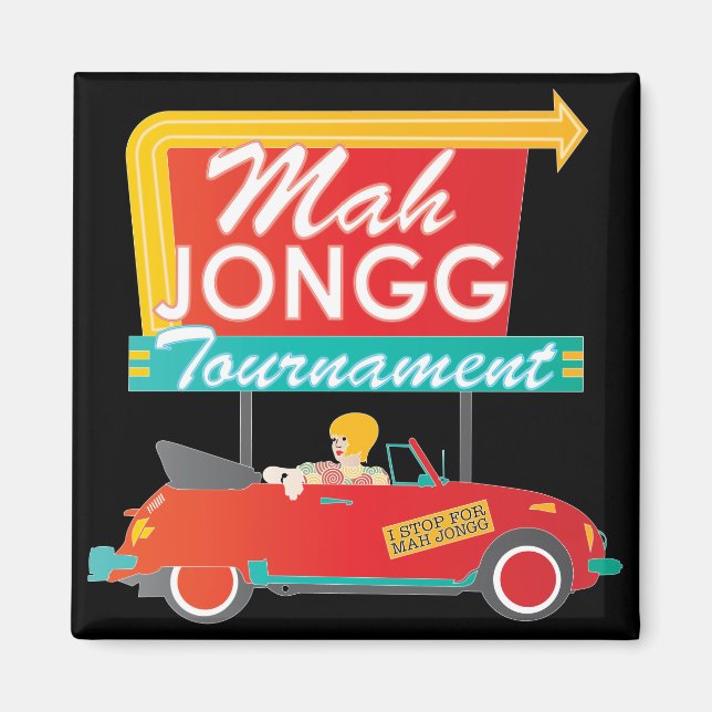 Jag stannar för Mah Jongg Retro-signatur Magnet (Framsidan)