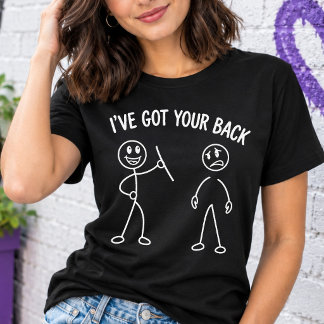 Jag Står Bakom Dig Roligt Stöd T Shirt
