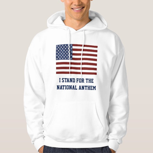 JAG STÅR FÖR DEN NATIONELLA ANTHEM HOODIE (Framsida)