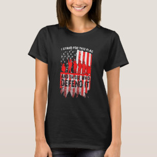Jag står för denna Flagga och de som försvarar den T Shirt