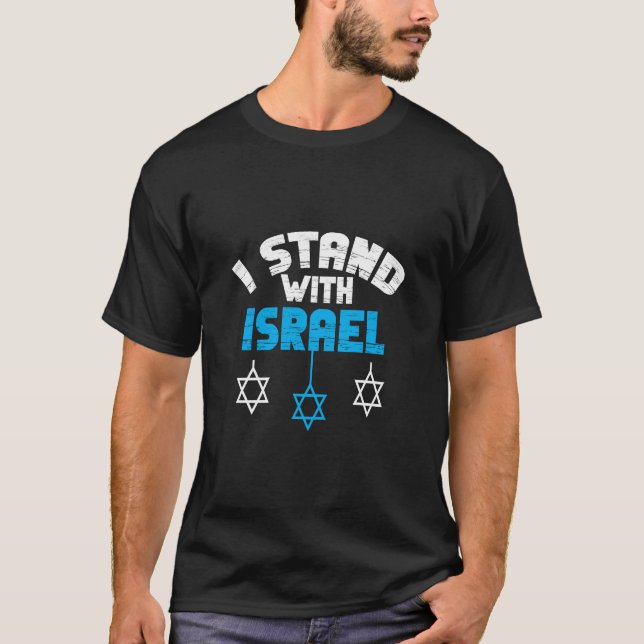 Jag står för judiska gåvor från Israel T Shirt (Framsida)
