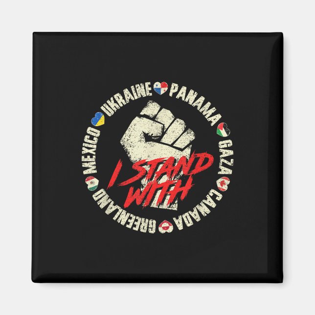 Jag står för Kanada Grönland Mexiko Panama Gaza U Magnet (Framsidan)