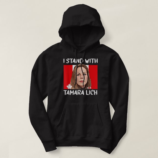 Jag står för Tamara Lich Canada Freedom Convoy Tr Hoodie (Design framsida)
