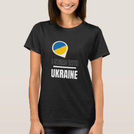 Jag står för Ukraina - stödja ukrainska kvinnor T Shirt