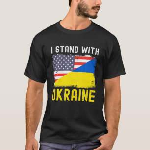 Jag står för Ukrainas amerikanska Flagga Support U T Shirt