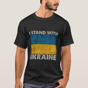 Jag står för Ukrainas Flagga Support Ukraina T Shirt