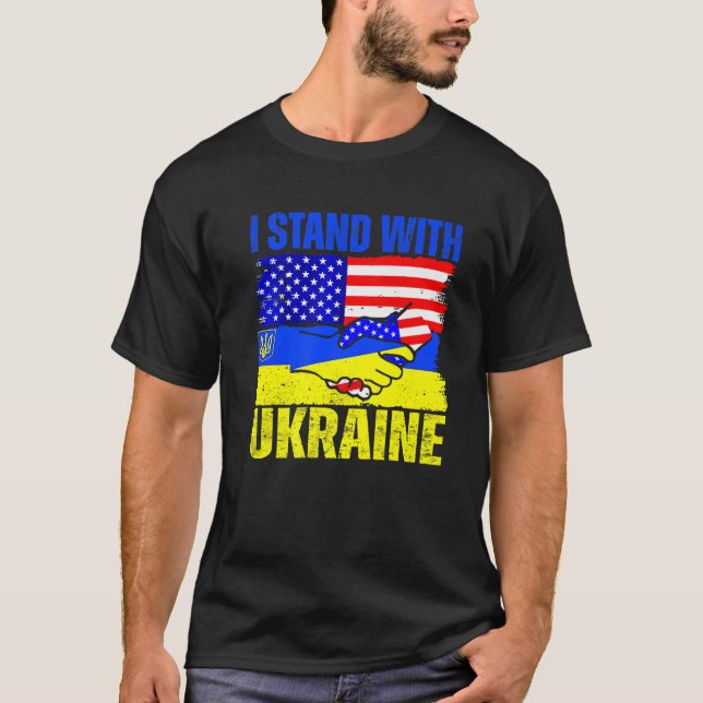 Jag står för Ukrainas stöd, ukrainskt amerikanskt T Shirt (Framsida)
