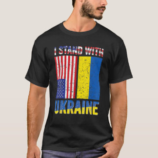 Jag står för Ukrainas stöd, ukrainskt amerikanskt T Shirt
