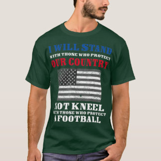 Jag står för vår Land i Kneel. T Shirt