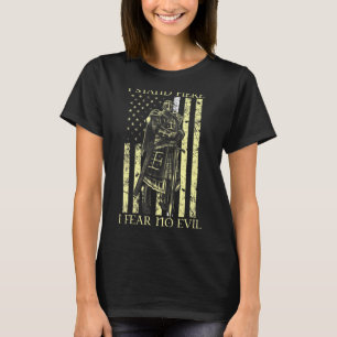 Jag står här och fruktar ingen djävulsk riddare. t shirt