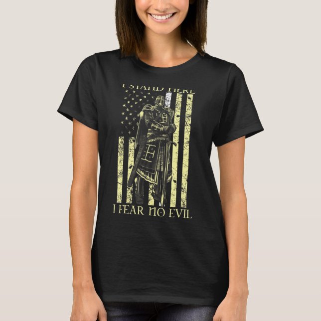 Jag står här och fruktar ingen djävulsk riddare. t shirt (Framsida)