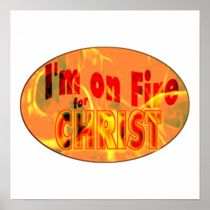 Jag står i brand för CHRIST Poster