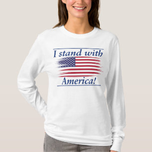 Jag står med Amerika! T Shirt