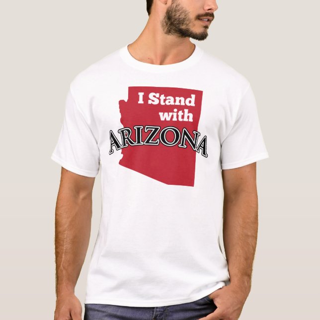 Jag står med Arizona T Shirt (Framsida)