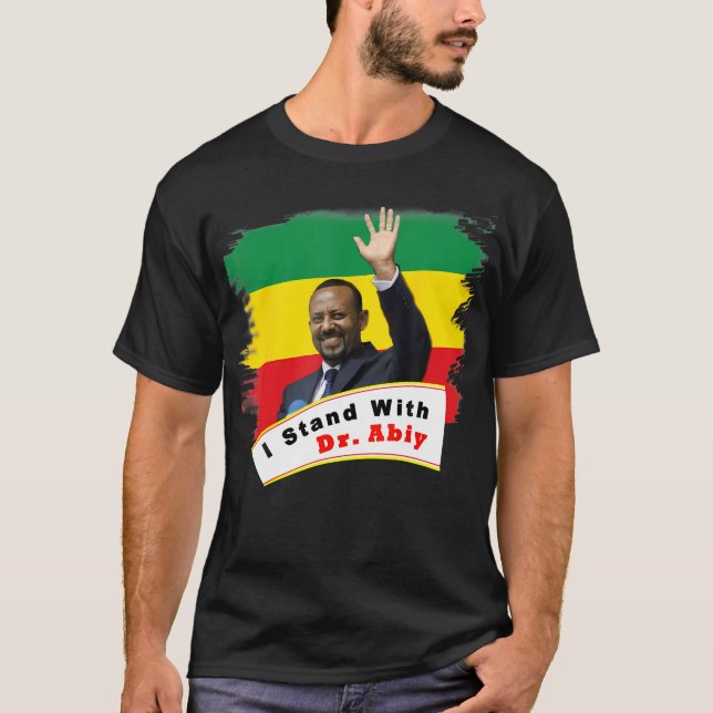 Jag Står Med Dr. Abiy Ahmed T Shirt (Framsida)