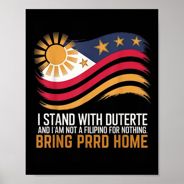 Jag står med Duterte Im inte Filipino för ingentin Poster (Framsidan)
