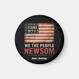 Jag står med Gavin Newsom guvernör Supporter Unite Magnet