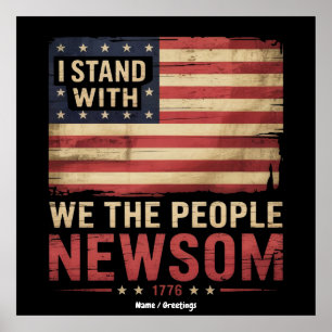 Jag står med Gavin Newsom guvernör Supporter Unite Poster