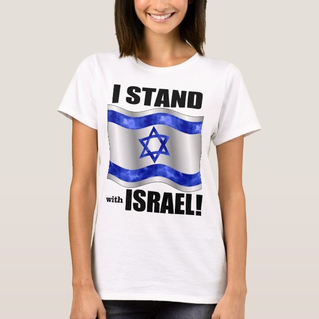 Jag står med Israel! T Shirt (Framsida)