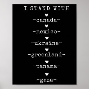 Jag Står Med Kanada Grönland Mexiko Panama Gaza U Poster