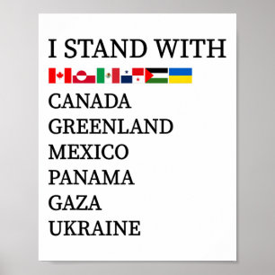 Jag Står Med Kanada Grönland Mexiko Panama Gaza U Poster