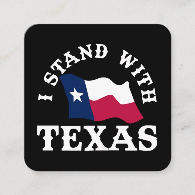 Jag Står Med Texas Fyrkantigt Visitkort (Framsida)