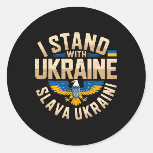 Jag Står Med Ukraina Slava Ukraini Ära åt Ukraina Runt Klistermärke