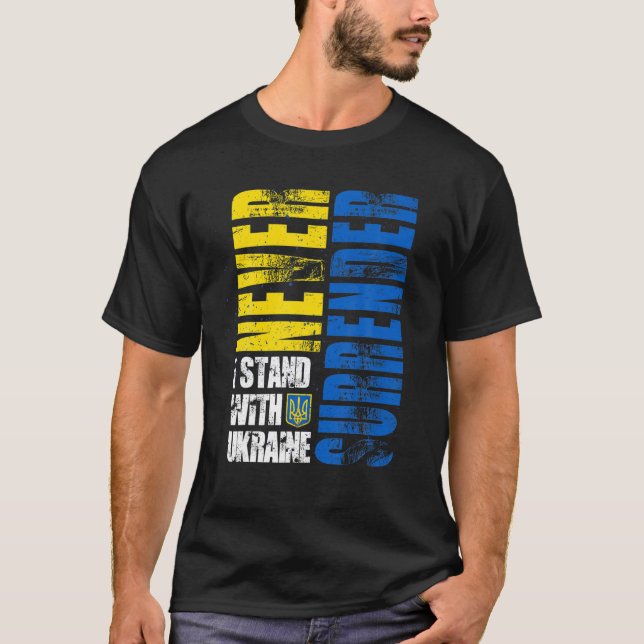 Jag står med Ukraina som aldrig överger T Shirt (Framsida)