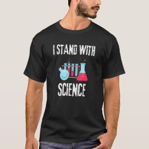 Jag står med vetenskapliga testen för lab-utrustni t shirt