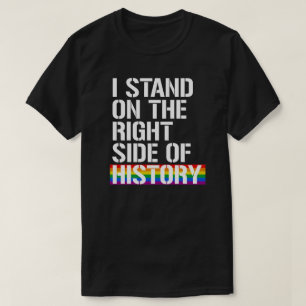 Jag står på historiens höger t shirt
