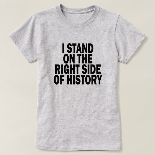 JAG STÅR PÅ HISTORIENS HÖGER TRÖJA (Design framsida)