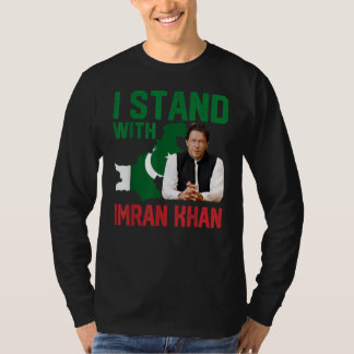 Jag står på Imran Khan PTI Party Pakistan Support T Shirt
