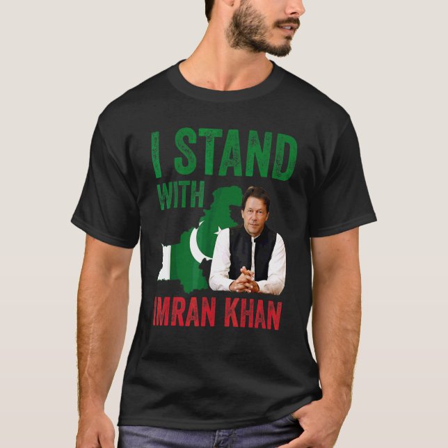 Jag står på Imran Khan Pti Party Pakistan Support T Shirt (Framsida)
