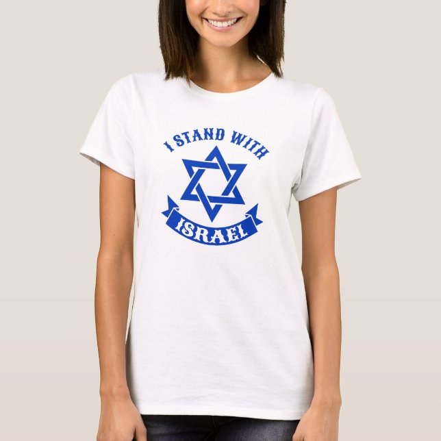 Jag står på Israels sida T Shirt (Framsida)