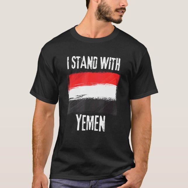 Jag står på Jemen Flagga Yemeni Flagga T Shirt (Framsida)