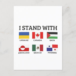 Jag står på Kanadas sida, Mexiko, Gaza, Ukraina Vykort