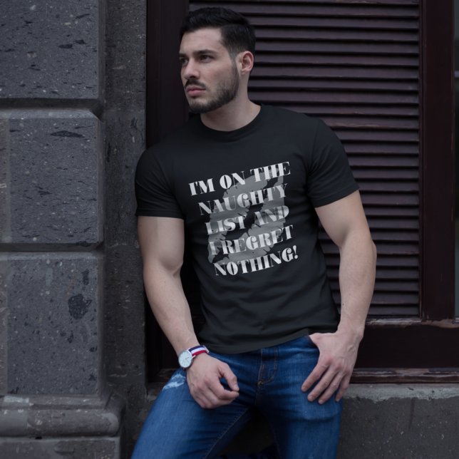Jag står på Naughty List och jag beklagar ingentin T Shirt (Skapare uppladdad)