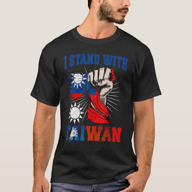 Jag står på Taiwans stöd Taiwan som jag står på. T Shirt (Framsida)