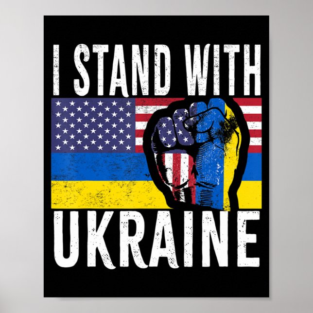Jag står på Ukrainas Flagga American Flagga Suppor Poster (Framsidan)