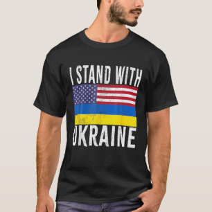 Jag står på Ukrainas Flagga American Flagga Suppor T Shirt